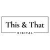 This and That Digital logo